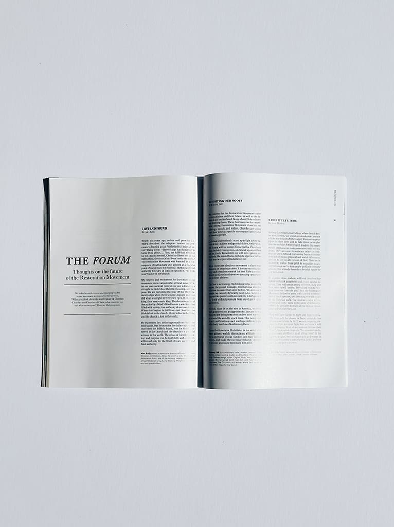 THE FORUM: Thoughts on the Future of the Restoration Movement